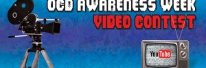 OCD Awareness Week 2014 Video Contest