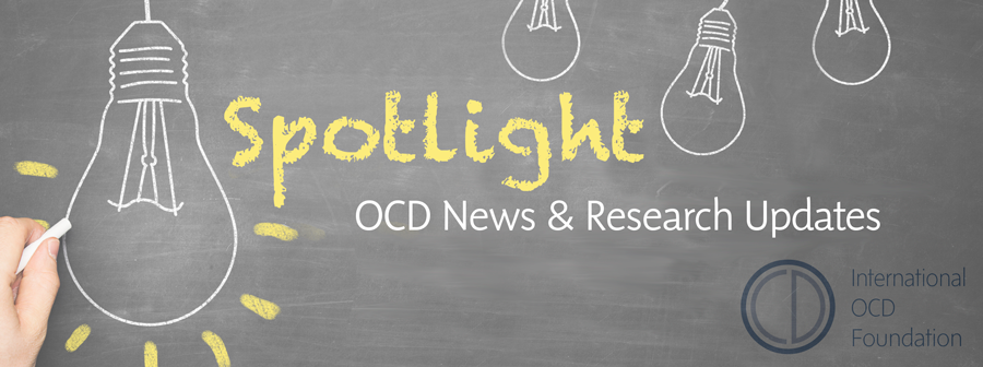 Spotlight OCD News and Research Updates