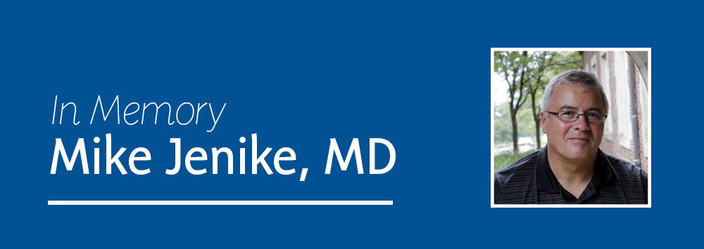 Remembering Dr. Michael Jenike International OCD Foundation