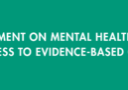 Statement on Mental Health and Access to Evidence-Based Care